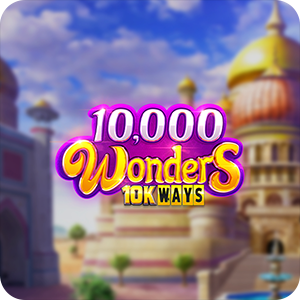 10000 Wonders 10k Ways